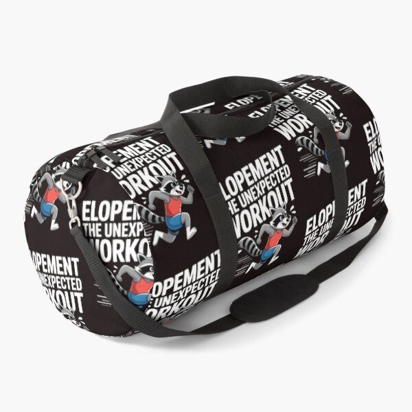 Item preview, Elopement The Unexpected Workout – Raccoon Otter Funny Awareness Quote designed and sold by Redgiant87x.