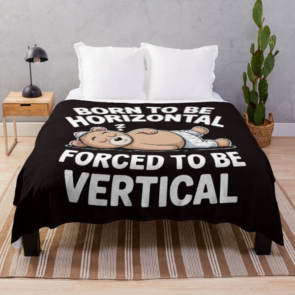 Item preview, Born To Be Horizontal Forced To Be Vertical – Funny Bear Lazy Cat Quote designed and sold by Redgiant87x.