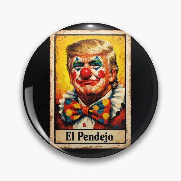 Item preview, Trump El Pendejo Funny Political Clown Satire designed and sold by will freed18.