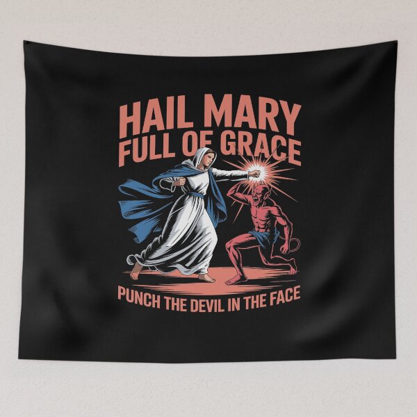 Item preview, Hail Mary Full of Grace Punch The Devil in The Face designed and sold by Dressed For  Duty.