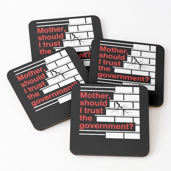 Item preview, Mother Should I Trust The Government Political Saying designed and sold by Dressed For  Duty.