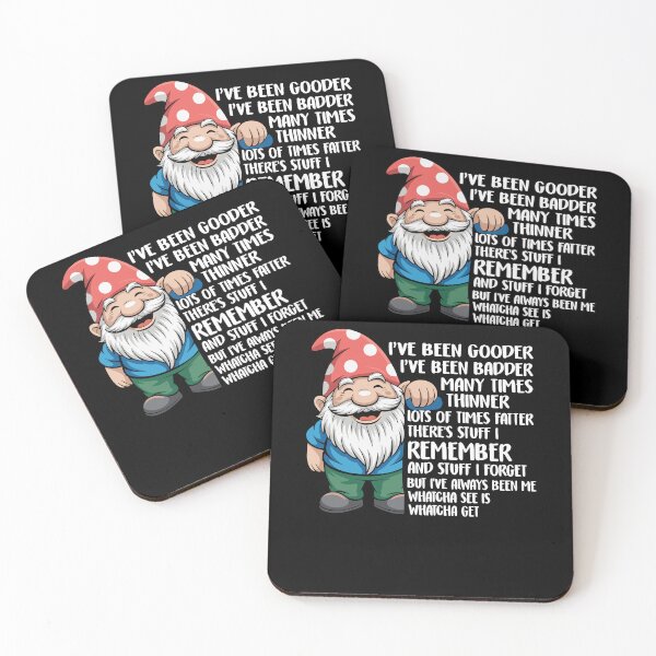 Item preview, Gnome I've Been Gooder I've Been Badder Many Times Thinner designed and sold by Dressed For  Duty.