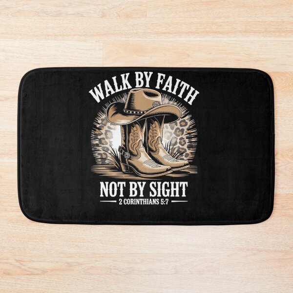Item preview, Walk by Faith Not by Sight Cowboy Cowgirl Western Christian designed and sold by Dressed For  Duty.