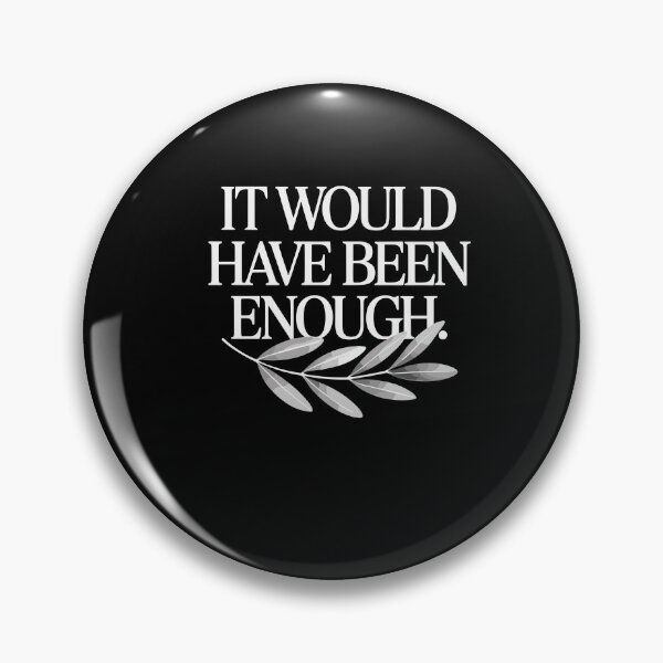 Item preview, Cute It Would Have Been Enough Chosen People Funny Christian designed and sold by Dressed For  Duty.