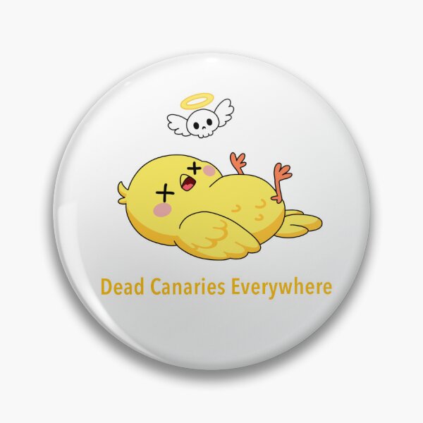 Item preview, Dead Canaries Everywhere Dystopian  designed and sold by ProtestMom.