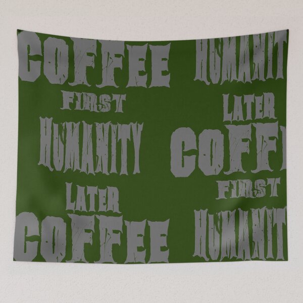 Item preview, Coffee First Humanity Later Funny Quote Minimal Grunge Coffee Lover Shirt designed and sold by AreKreative.