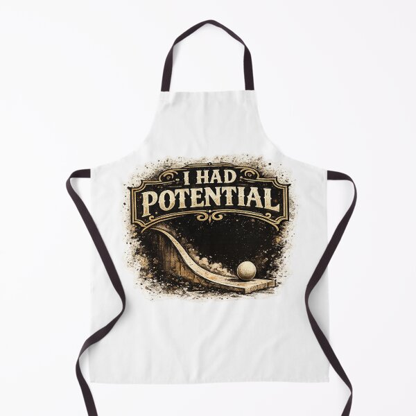 Item preview, Funny Saying I Had Potential  designed and sold by 3INEKMIZAN.