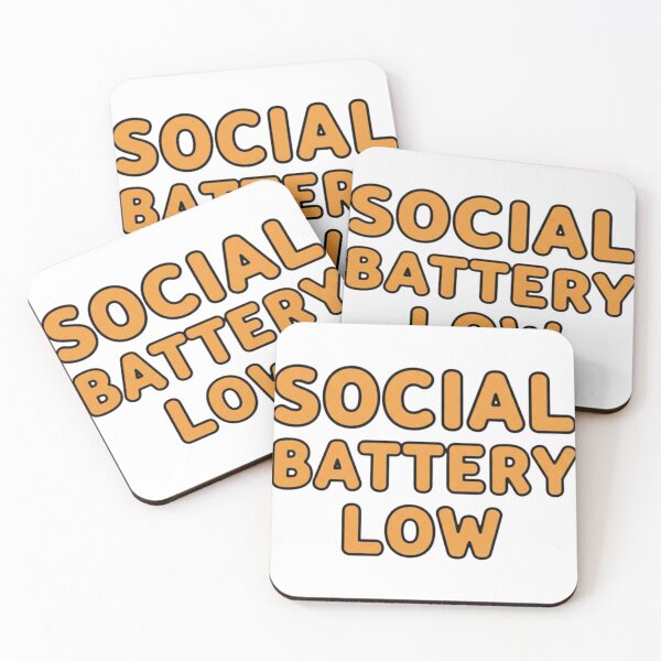Item preview, Social Battery Low designed and sold by Jackson-Will.