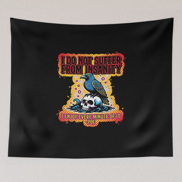 Item preview, I Do Not Suffer From Insanity designed and sold by TshirtsOnline-.