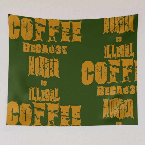 Item preview, Coffee Because Murder Is Illegal Gold Edition Dark Humor Premium Shirt designed and sold by AreKreative.