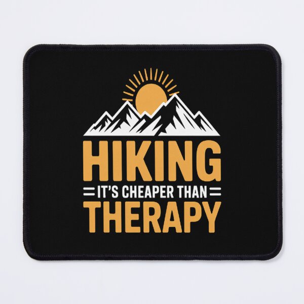Item preview, Hiking It's Cheaper Than A Therapy designed and sold by orlodrake.
