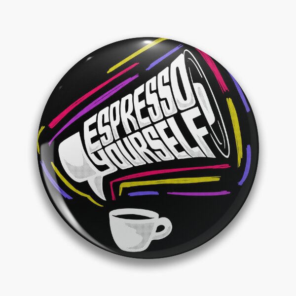 Item preview, Espresso Yourself: Make Some Noise designed and sold by danhoodstudio.