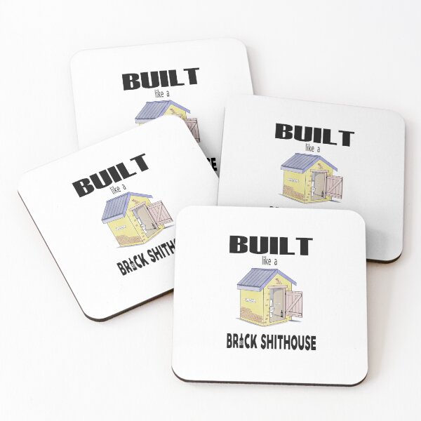 Item preview, BUILT like a BRICK SHITHOUSE colour version designed and sold by Piss Take .