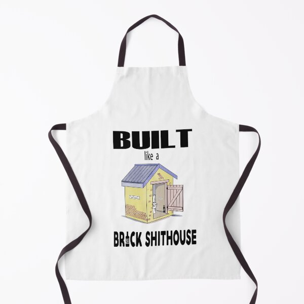 Item preview, BUILT like a BRICK SHITHOUSE colour version designed and sold by PISS TAKE .