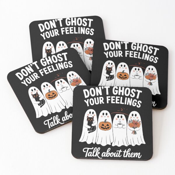 Item preview, Don't Ghost Your Feelings Mental Health Awareness Halloween designed and sold by TyraYoung.