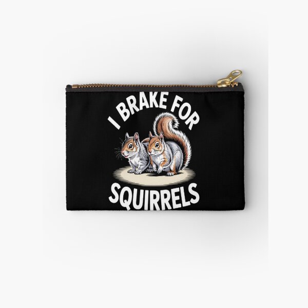 Item preview, I Brake for Squirrels Squirrel designed and sold by orlodrake.