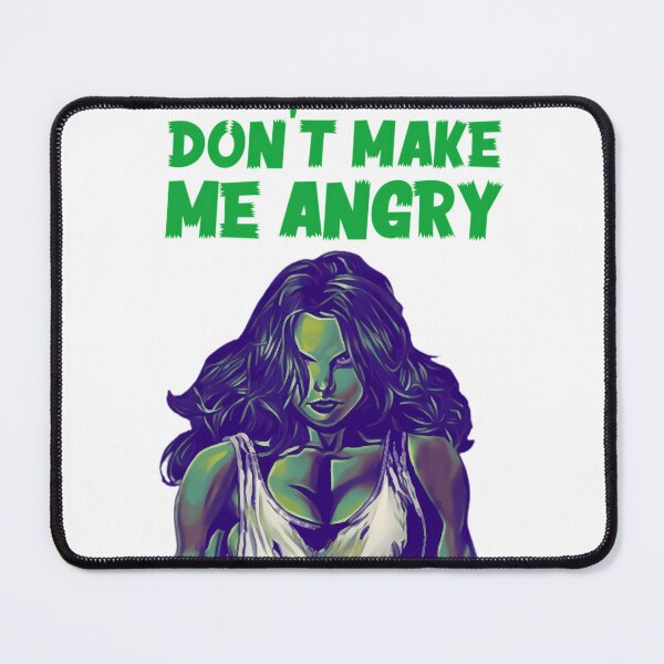 Item preview, She Hulh Don't Make Me Angry designed and sold by peakakaraya.