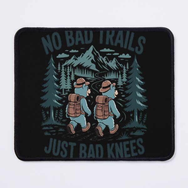 Item preview, No Bad Trails Just Bad Knees Hiking Lovers Saying designed and sold by orlodrake.