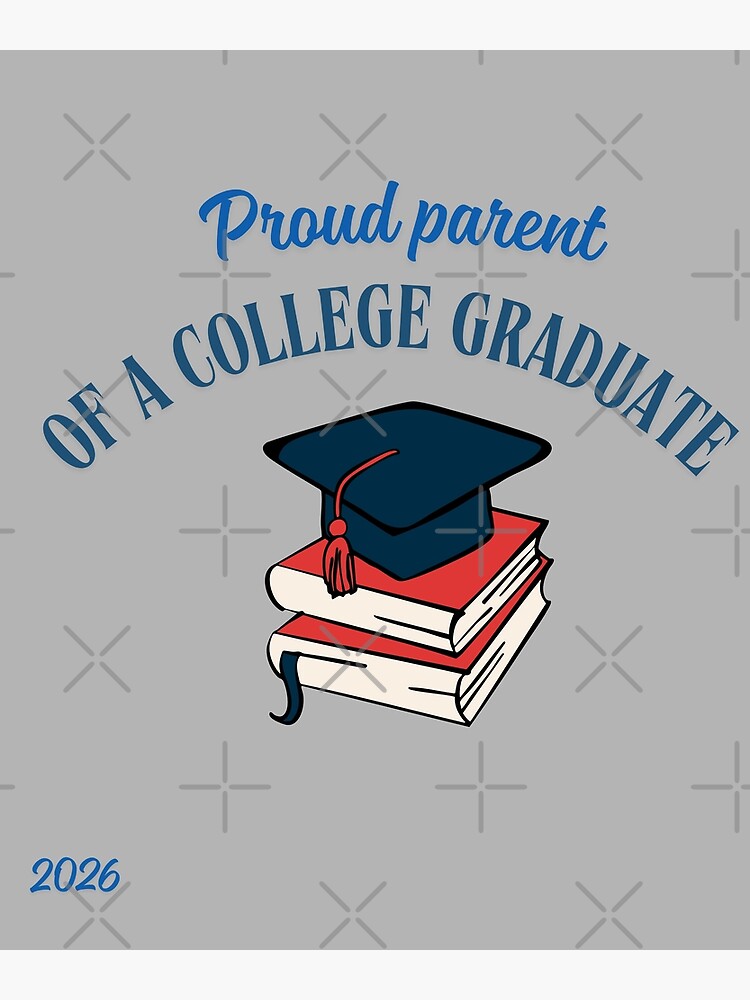 proud parent of a college graduate" Greeting Card for Sale by  PhoeniXDreamer | Redbubble