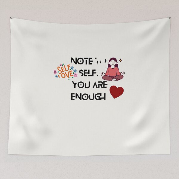 Item preview, Note to Self You Are Enough Cute Mental Health Matters  designed and sold by Akira Design Store.