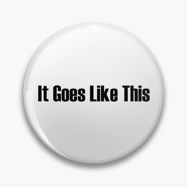 Item preview, It Goes Like This designed and sold by cdanziger.