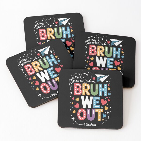 Item preview, Bruh We Out Teachers Cute End Of School Year Groovy Summer designed and sold by kakashinn.