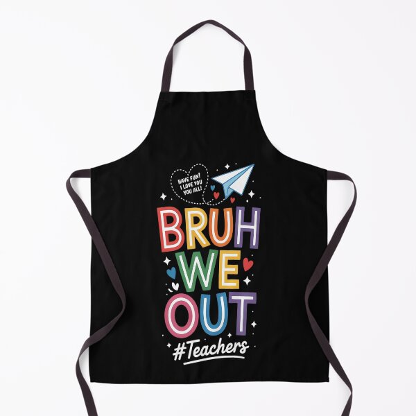 Item preview, Bruh We Out Teachers Cute End Of School Year Groovy Summer1 designed and sold by kakashinn.