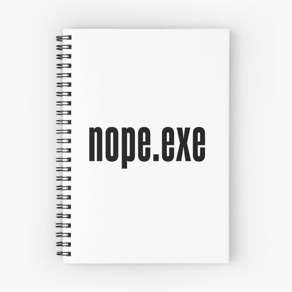 Item preview, Nope.exe designed and sold by Memes N Lore .