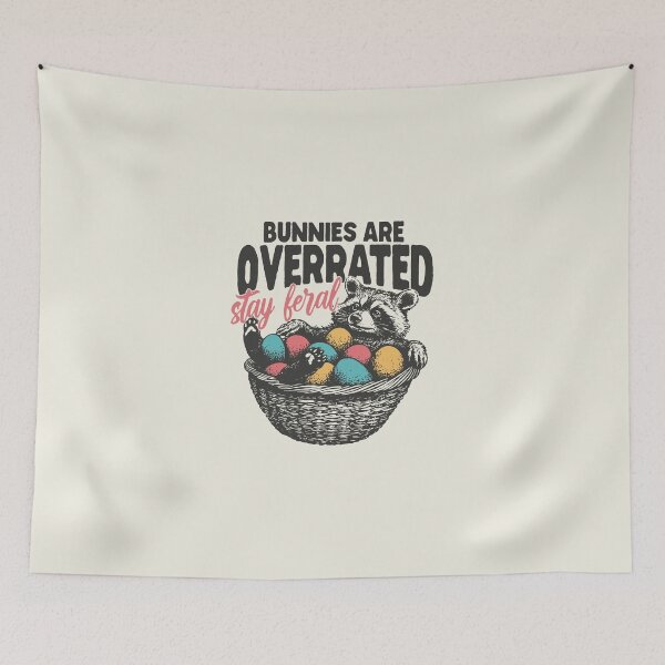 Item preview, Stay Feral Raccoon – Bunnies Are Overrated Funny Easter designed and sold by Vonravenn.