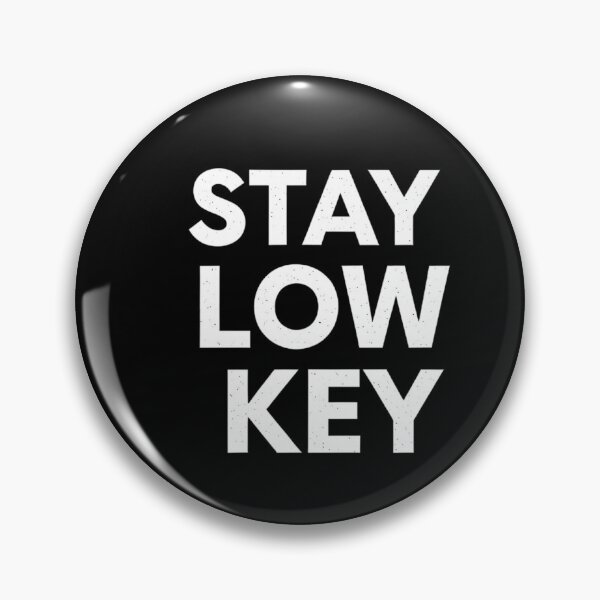 Item preview, Stay Low Key Minimal Typography Streetwear Aesthetic Quote T-Shirt designed and sold by SLDavincy.