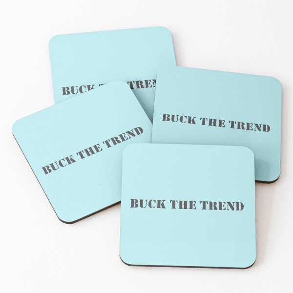 Item preview, Buck The Trend designed and sold by Flo Smith.