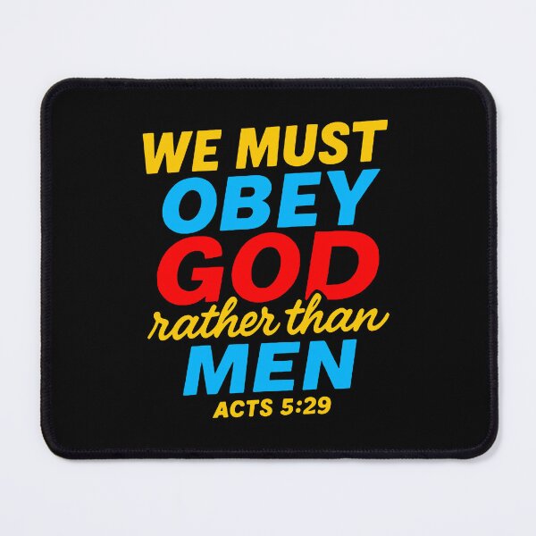 Item preview, Acts 5:29 We Must Obey God Rather Than Men designed and sold by plushism.