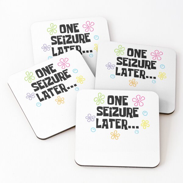 Item preview, one seizure later funny epilepsy chronic seizures humorous for epileptics designed and sold by Jessamine Verano.