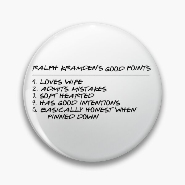 Item preview, Ralph Kramden's Good Points designed and sold by Normbot2000.