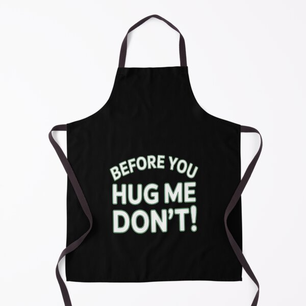 Item preview, Before You Hug Me DON’T! Personal Boundaries introvert designed and sold by gandebro.