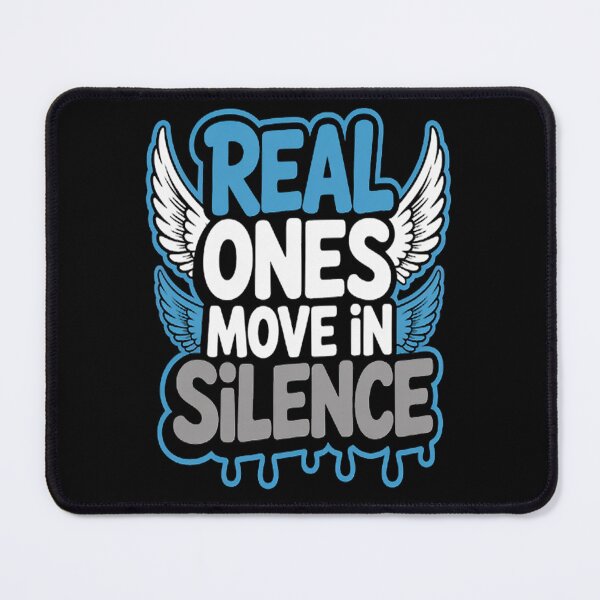 Item preview, Real Ones Move In Silence Humor Joke designed and sold by brinbotty.