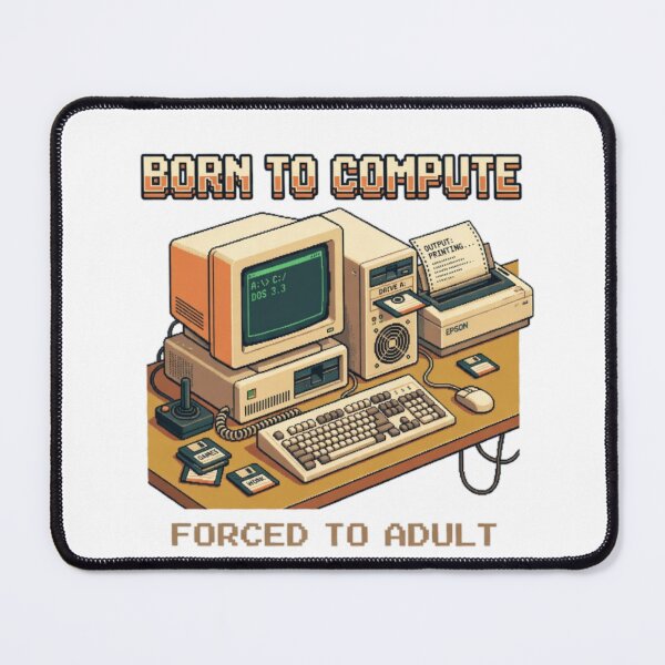 Item preview, Born to Compute Forced to Adult Retro Computer T-Shirt | 80s Vintage DOS PC Gaming Gift designed and sold by Karmapaul1.