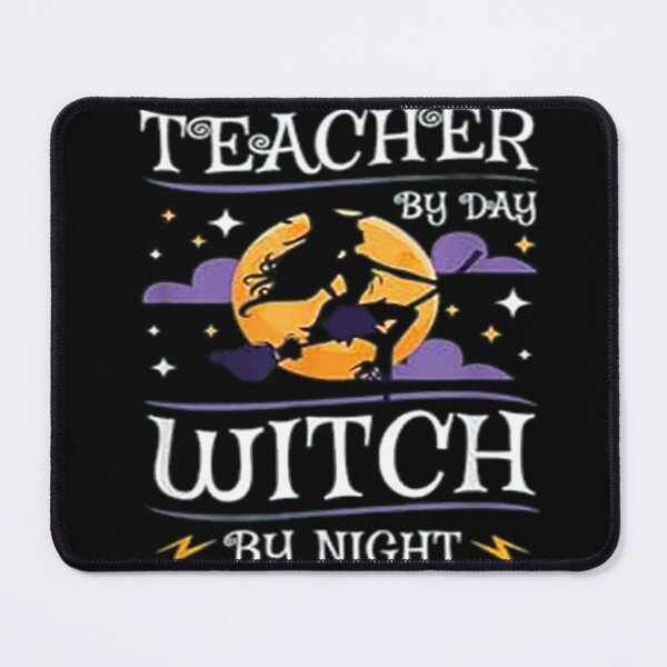 Item preview, Teacher By Day Witch By Night - Halloween Teaching designed and sold by CottonCandyPrin.