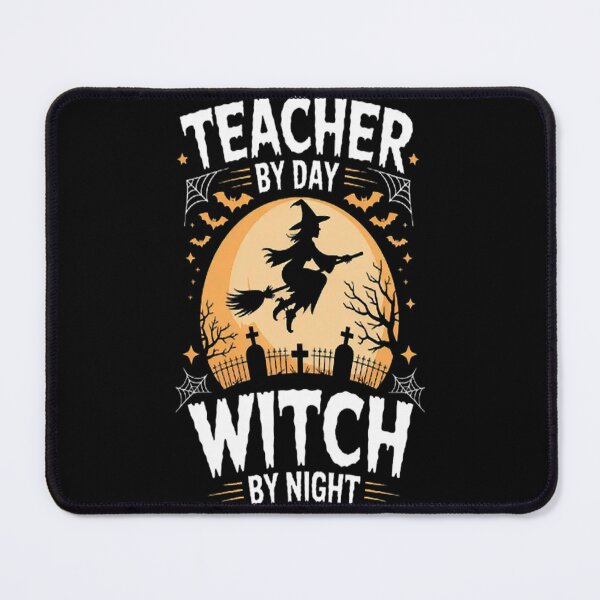 Item preview, Teacher By Day Witch By Night Halloween For Teachers designed and sold by CottonCandyPrin.