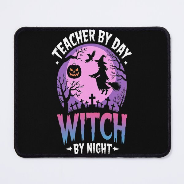 Item preview, Teacher By Day Witch By Night Halloween Teachers_v1 designed and sold by CottonCandyPrin.