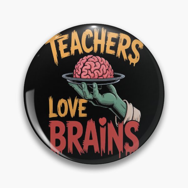 Item preview, Teachers Love Brains , Halloween Zombie School 1 designed and sold by CottonCandyPrin.