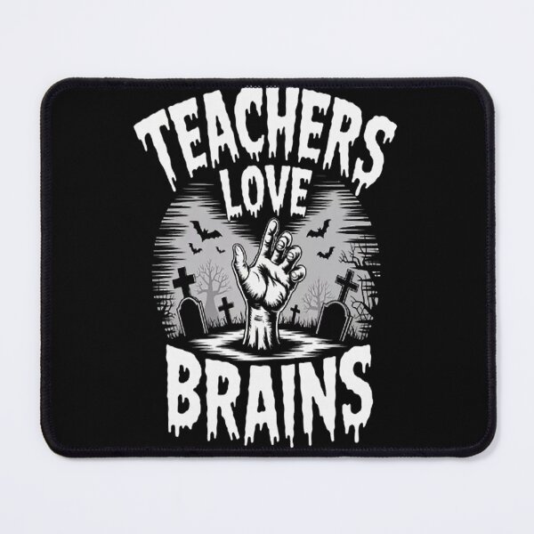 Item preview, Teachers Love Brains Halloween Teacher Zombies Spooky designed and sold by CottonCandyPrin.