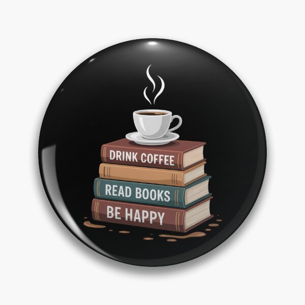 Item preview, Drink Coffee Read Books Be Happy Caffeine Espresso designed and sold by TrinaEspinoza.