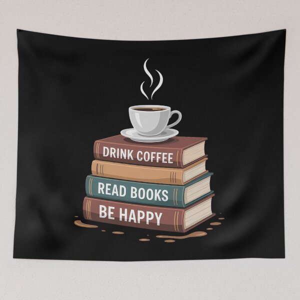 Item preview, Drink Coffee Read Books Be Happy Caffeine Espresso designed and sold by TrinaEspinoza.
