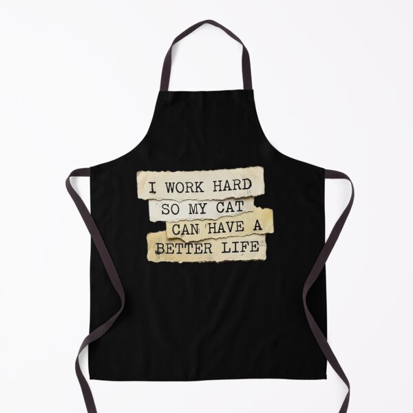 Item preview, I work hard so my cat can get a better life designed and sold by 989-.