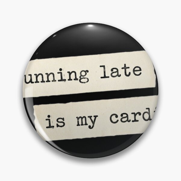 Item preview, Running late is my cardio designed and sold by 989-.