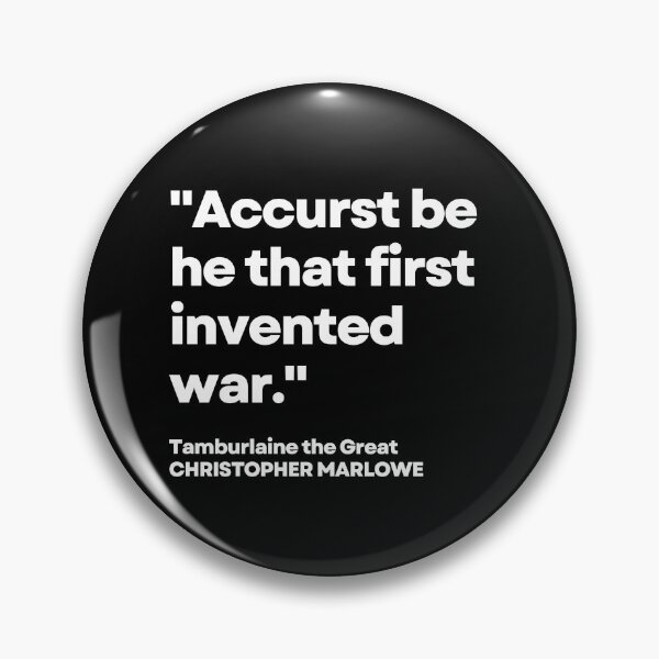 Item preview, Modern Christopher Marlowe Tamburlaine War Quote designed and sold by Styled Vintage.