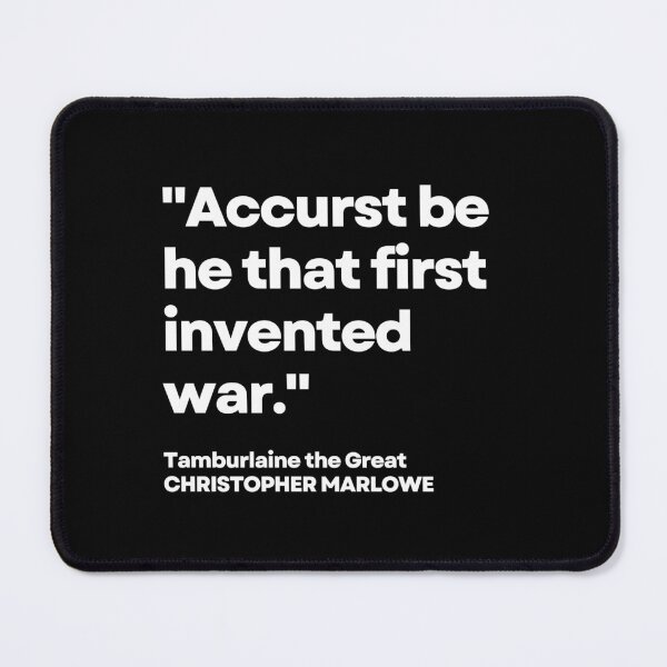 Item preview, Modern Christopher Marlowe Tamburlaine War Quote designed and sold by Styled Vintage.