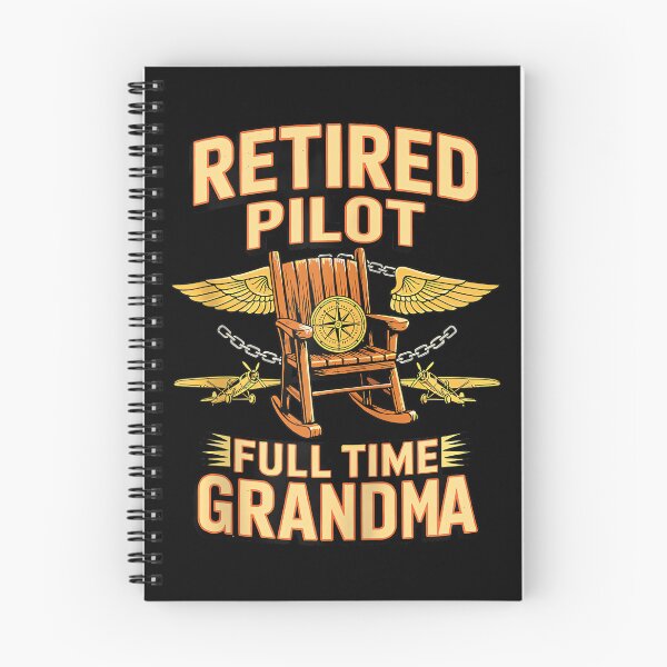 Item preview, Retired Pilot Full Time Grandma Aviation Legend designed and sold by SylviaYLaughlin.