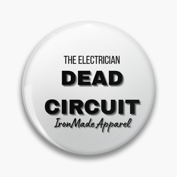 Item preview, Dead Circuit Electrician Shirt – Funny Electrical Humor Tee for Linemen, Wiremen & Trade Pros designed and sold by IronMade Apparel.